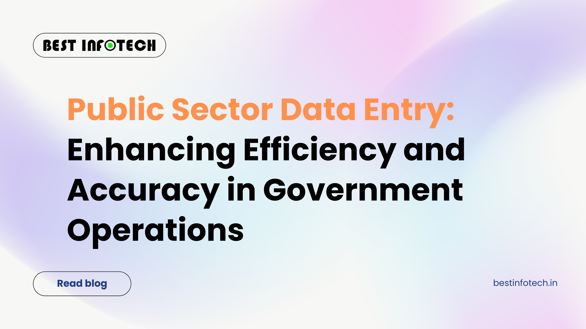 Public Sector Data Entry: Enhancing Efficiency and Accuracy in Government Operations